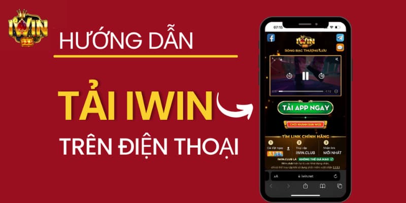 hướng dẫn tải app Iwin